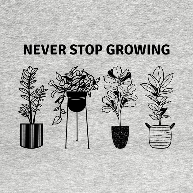 Never Stop Growing by SearayArtCo